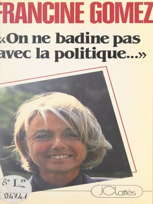 cover image of On ne badine pas avec la politique...